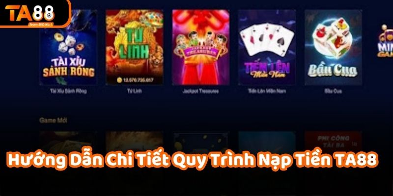 Chọn phương thức thanh toán phù hợp để nạp tiền vào tài khoản TA88